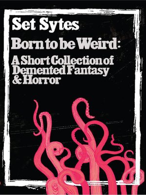 cover image of Born to Be Weird